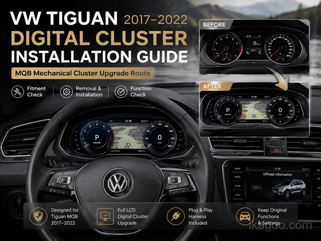 Hướng dẫn lắp đặt cụm đồng hồ kỹ thuật số Volkswagen Tiguan MQB (2017-2022)
