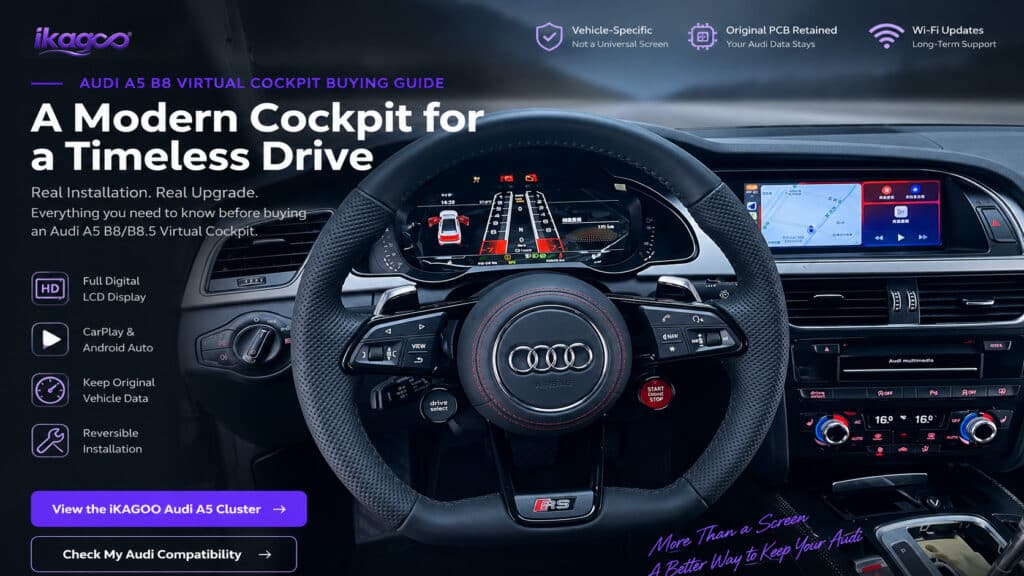 Hướng dẫn mua Virtual Cockpit Audi A5 B8: Khả năng tương thích, Chi phí và Những điều cần kiểm tra trước khi mua
