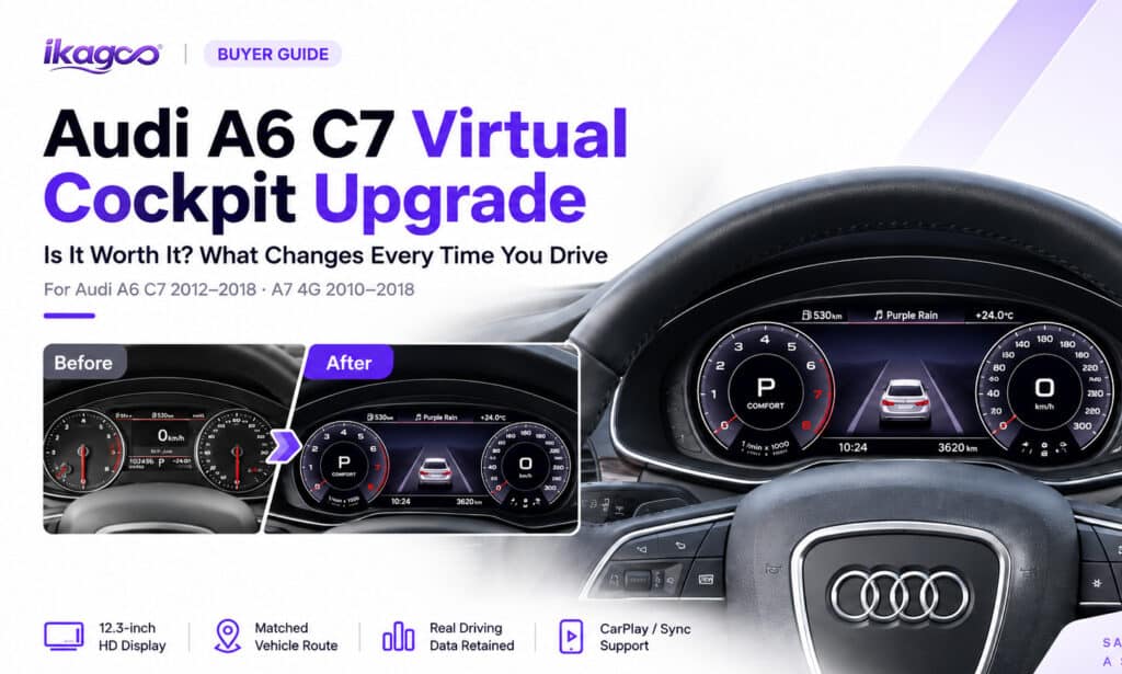 Audi A6 C7 Virtual Cockpit Upgrade: Is It Worth It? What Changes Every Time You Drive