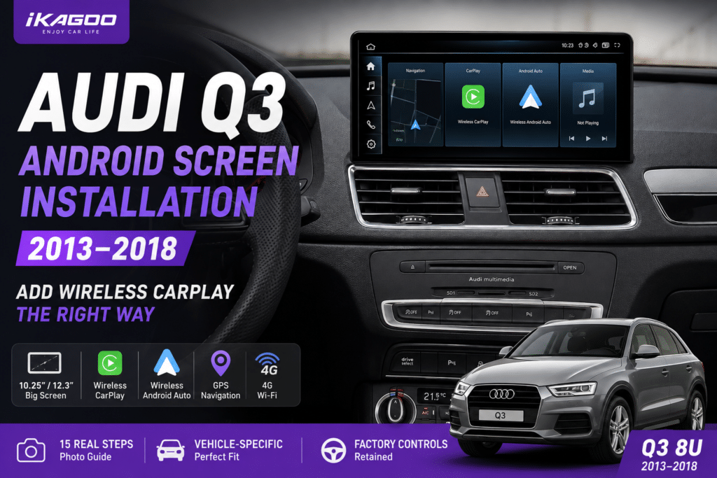 Lắp đặt màn hình Android cho Audi Q3 2013-2018